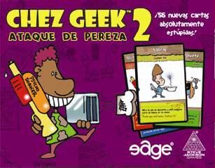 CHEZ GEEK 2 - ATAQUE DE PEREZA