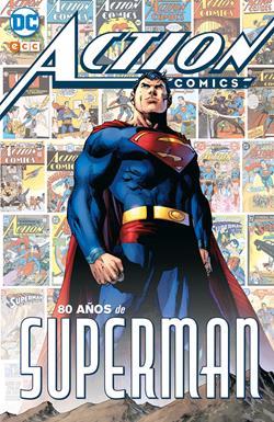 ACTION COMICS - 80 AÑOS DE SUPERMAN
