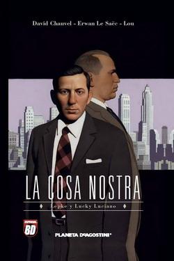 LA COSA NOSTRA 5. LEPKE Y LUCKY LUCIANO
