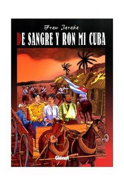 De sangre ron mi Cuba